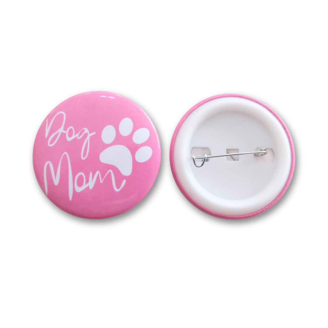 Dog Mom Button